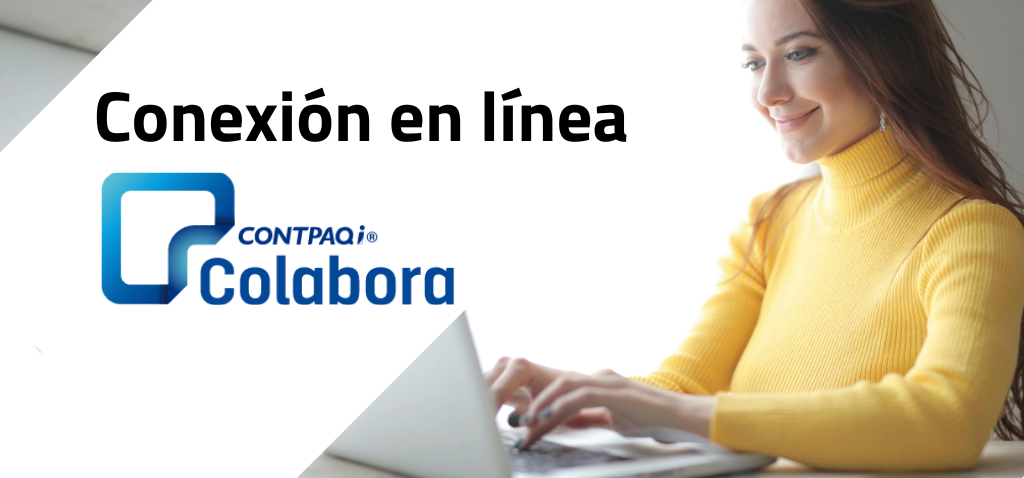 Conexión en línea con CONTPAQi Colabora®