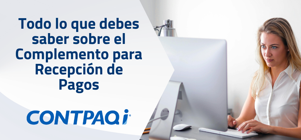 Complemento para Recepción de Pagos (CRP)