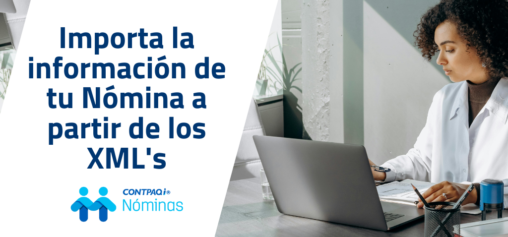 Importar información del CFDI de Nóminas